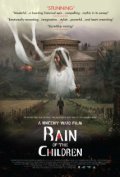 Rain of the Children movie in Rena Owen filmography.