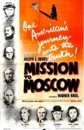 Mission to Moscow movie in Michael Curtiz filmography.