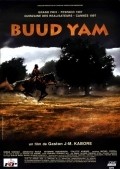 Buud Yam movie in Gaston Kabore filmography.