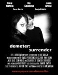 Demeter: Surrender movie in Mike Madigan filmography.