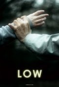 Low is the best movie in Amy Comper filmography.