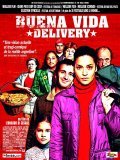 Buena vida (Delivery) movie in Leonardo Di Cesare filmography.