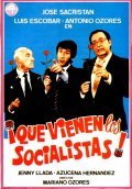 ?Que vienen los socialistas! movie in Jose Sacristan filmography.