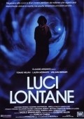 Luci lontane movie in Susanna Martinkova filmography.