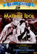 The Matinee Idol movie in Frank Capra filmography.