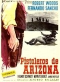 Los pistoleros de Arizona movie in Robert Woods filmography.