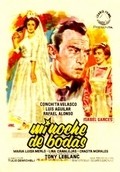 Mi noche de bodas movie in Luis Aguilar filmography.
