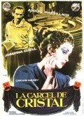 La carcel de cristal is the best movie in Leonor Belmonte filmography.