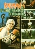 Kaliman en el siniestro mundo de Humanon is the best movie in Alberto Inziya filmography.