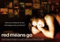 RedMeansGo is the best movie in Adam Rayner filmography.