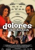 Dolores de casada is the best movie in Javier Lombardo filmography.