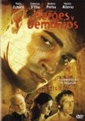 Heroes y demonios movie in Horacio Maldonado filmography.