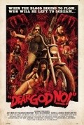 Dear God No! is the best movie in Paul McComiskey filmography.