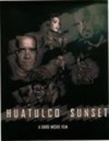 Huatulco Sunset is the best movie in Patrick De Fazio filmography.