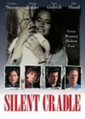 Silent Cradle movie in Margot Kidder filmography.