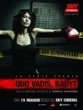 Quo Vadis, Baby? is the best movie in Angela Baraldi filmography.