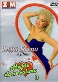 Hajde da se volimo 3 is the best movie in Lepa Brena filmography.