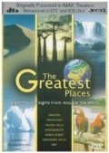The Greatest Places movie in Mal Wolfe filmography.