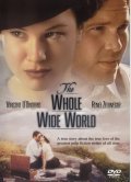 The Whole Wide World movie in Dan Ireland filmography.