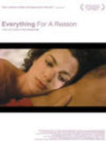 Everything for a Reason is the best movie in Charley Parlapanides filmography.