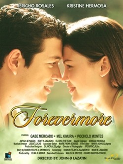 Forevermore movie in John Arcilla filmography.