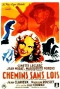 Chemins sans loi is the best movie in Gregoire Gromoff filmography.
