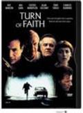 Turn of Faith movie in Dayton Callie filmography.