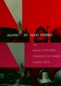 Juliana do Amor Perdido movie in Sergio Ricardo filmography.