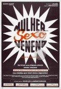 Mulher... Sexo... Veneno is the best movie in Theo Braga filmography.