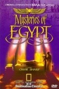 Mysteries of Egypt movie in Omar Sharif filmography.