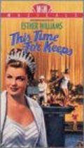 This Time for Keeps is the best movie in Xavier Cugat and His Orchestra filmography.