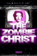 The Zombie Christ movie in Justin Arnold filmography.