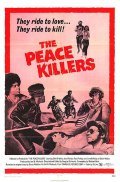 The Peace Killers movie in Douglas Schwartz filmography.