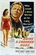 Drive a Crooked Road movie in Richard Quine filmography.