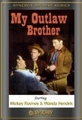 My Outlaw Brother movie in Robert Preston filmography.