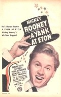 A Yank at Eton movie in Mickey Rooney filmography.