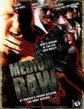Medium Raw: Night of the Wolf is the best movie in Greg Danhem filmography.