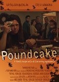 Poundcake movie in Marisa Coughlan filmography.