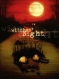 Witches' Night is the best movie in Wesley Walker filmography.
