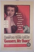 Goodbye, My Fancy movie in Joan Crawford filmography.