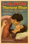 Montana Moon is the best movie in Dorothy Sebastian filmography.