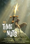 No Time for Nuts movie in Kris Reno filmography.