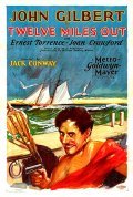 Twelve Miles Out movie in John Gilbert filmography.