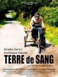Terre de sang is the best movie in Anne Lanco filmography.
