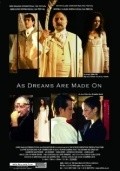 As Dreams Are Made On is the best movie in Jeff Bollow filmography.