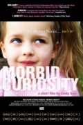 Morbid Curiosity is the best movie in Kristina Riverz filmography.