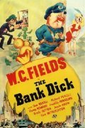 The Bank Dick movie in Edward F. Cline filmography.