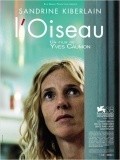 L'Oiseau movie in Bruno Todeschini filmography.