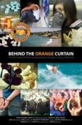 Behind the Orange Curtain movie in Brent Huff filmography.