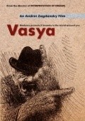 Vasya movie in Andrei Zagdansky filmography.
